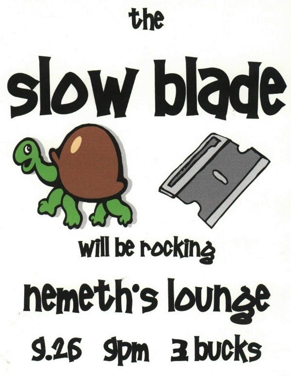 Slow Blade 09/26/07